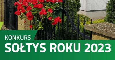 Konkurs - Sołtys Roku 2023
