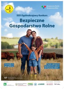 XXII Ogólnokrajowy Konkurs Bezpieczne Gospodarstwo Rolne