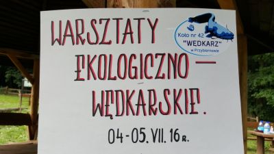 Warsztaty Ekologiczno - Wędkarskie 2016